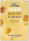 Valerie Pearson Home Cheese Making In Australia Book